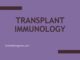 Transplant immunology: Types of graft, and transplant rejection
