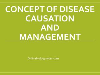 Concept of Disease causation in epidemiology and management of disease