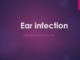 External and middle ear infection: otitis externa and otitis media
