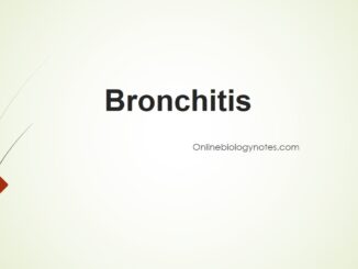 Bronchitis: Types, causes, pathophysiology, clinical features and diagnostic evaluation