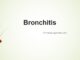 Bronchitis: Types, causes, pathophysiology, clinical features and diagnostic evaluation